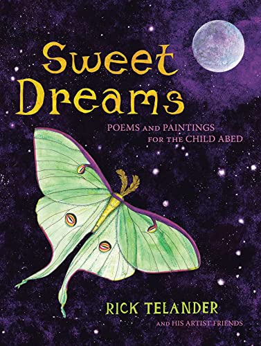 Stock image for Sweet Dreams: Poems and Paintings for the Child Abed for sale by ThriftBooks-Dallas
