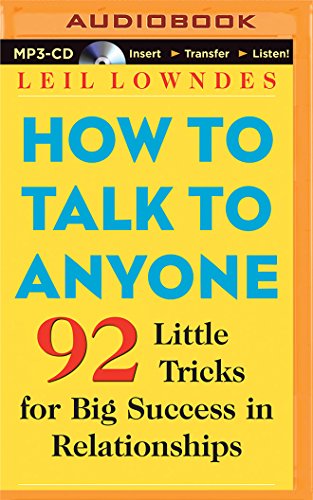 Stock image for How to Talk to Anyone: 92 Little Tricks for Big Success in Relationships for sale by Revaluation Books