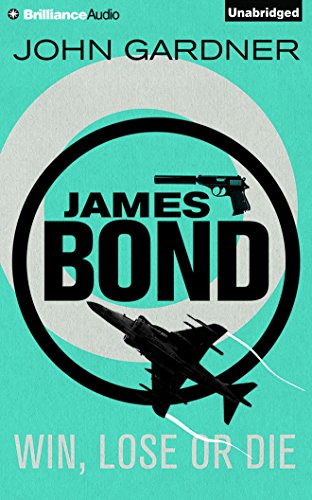 Stock image for Win, Lose or Die (James Bond Series) for sale by HPB-Diamond