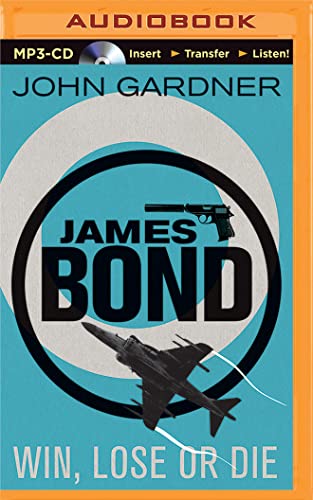 9781511306546: Win, Lose or Die: 8 (James Bond)