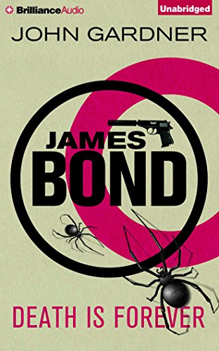 Stock image for Death is Forever (James Bond Series) for sale by Half Price Books Inc.