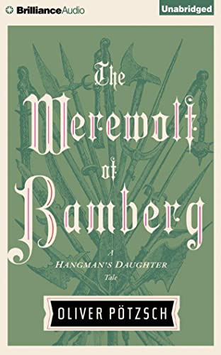 Stock image for The Werewolf of Bamberg (A Hangman's Daughter Tale) for sale by Booketeria Inc.