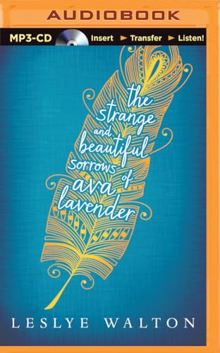 9781511308007: The Strange and Beautiful Sorrows of Ava Lavender