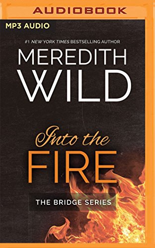 Beispielbild fr Into the Fire (The Bridge) zum Verkauf von HPB-Emerald