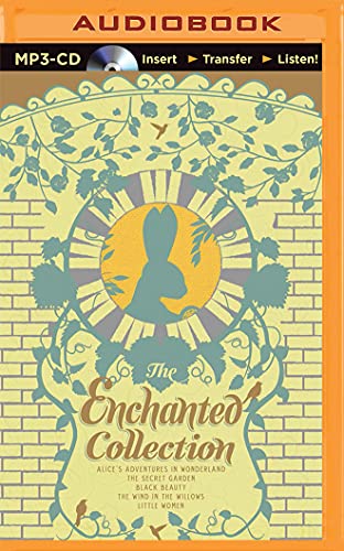 Stock image for The Enchanted Collection: Alice's Adventures in Wonderland, the Secret Garden, Black Beauty, the Wind in the Willows, Little Women for sale by Revaluation Books