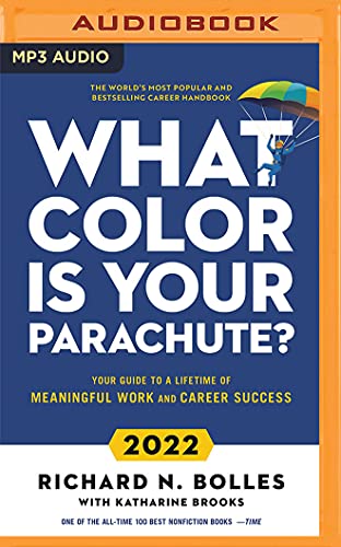 Stock image for What Color Is Your Parachute? 2022: Your Guide to a Lifetime of Meaningful Work and Career Success for sale by Revaluation Books