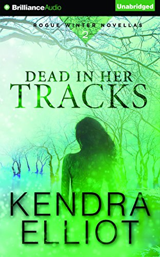 9781511318525: Dead in Her Tracks: 2 (Rogue Winter Novellas)