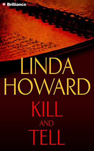 Kill and Tell - Howard, Linda