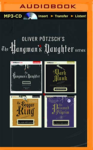 Stock image for Oliver Ptzsch Hangman's Daughter Series 4-in-1 MP3-CD Collection: The Hangman's Daughter, The Dark Monk, The Beggar King, The Poisoned Pilgrim (A Hangman's Daughter Tale) for sale by Irish Booksellers