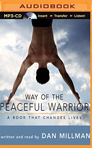 Stock image for Way of the Peaceful Warrior: A Book That Changes Lives for sale by Revaluation Books