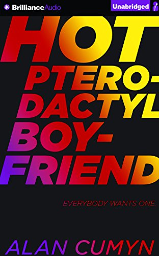 Beispielbild fr Hot Pterodactyl Boyfriend zum Verkauf von Buchpark