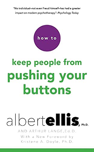 Beispielbild fr How to Keep People from Pushing Your Buttons zum Verkauf von Revaluation Books