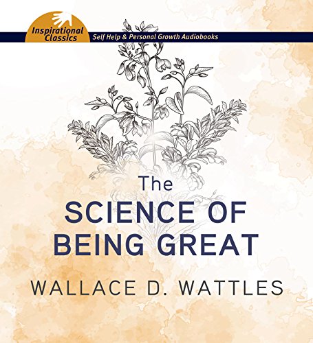 9781511334075: The Science of Being Great