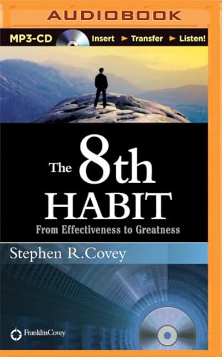 Stock image for The 8th Habit: From Effectiveness to Greatness for sale by Irish Booksellers