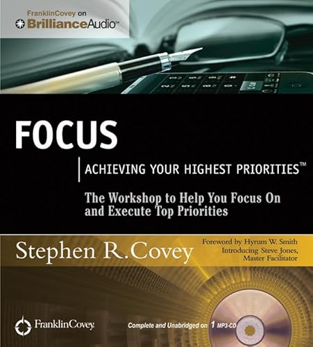 Stock image for Focus: Achieving Your Highest Priorities for sale by SecondSale