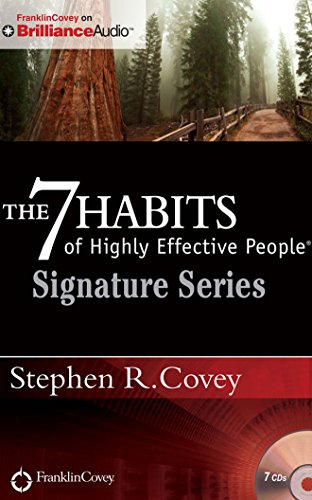 Beispielbild fr The 7 Habits of Highly Effective People - Signature Series: Insights from Stephen R. Covey zum Verkauf von Goodwill of Colorado