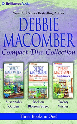 Stock image for Debbie Macomber CD Collection: Susannah's Garden, Back on Blossom Street, Twenty Wishes for sale by HPB-Emerald