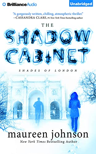 9781511336253: The Shadow Cabinet: 3 (Shades of London)