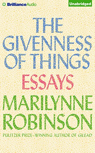 Stock image for The Givenness of Things: Essays for sale by The Yard Sale Store