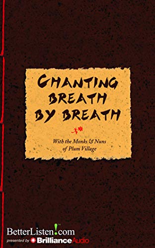 Beispielbild fr Chanting Breath by Breath zum Verkauf von Half Price Books Inc.