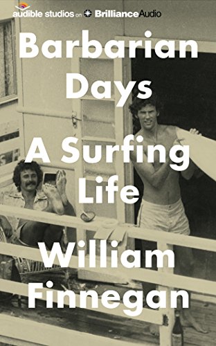 Beispielbild fr Barbarian Days: A Surfing Life zum Verkauf von medimops