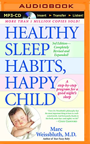 Beispielbild fr Healthy Sleep Habits, Happy Child zum Verkauf von Isle of Books