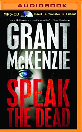 Speak the Dead - Grant Mckenzie