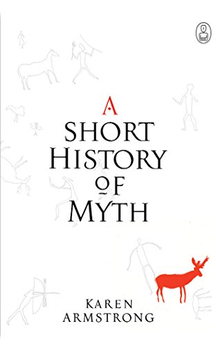 9781511362122: A Short History of Myth