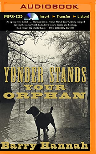 Imagen de archivo de Yonder Stands Your Orphan a la venta por Revaluation Books