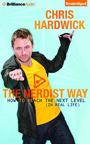 Stock image for The Nerdist Way: How to Reach the Next Level (In Real Life) for sale by HPB Inc.