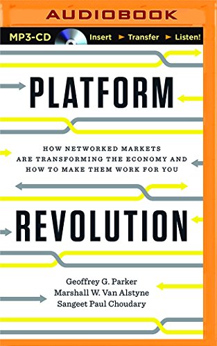 9781511366595: Platform Revolution: How Networked Markets Are Transforming the Economy and How to Make Them Work for You