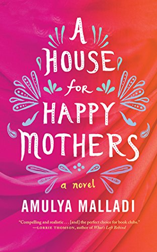 Stock image for A House for Happy Mothers: A Novel for sale by HPB-Ruby