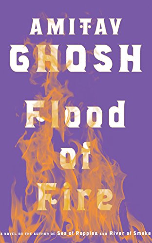 Beispielbild fr Flood of Fire (Ibis Trilogy, 3) zum Verkauf von SecondSale