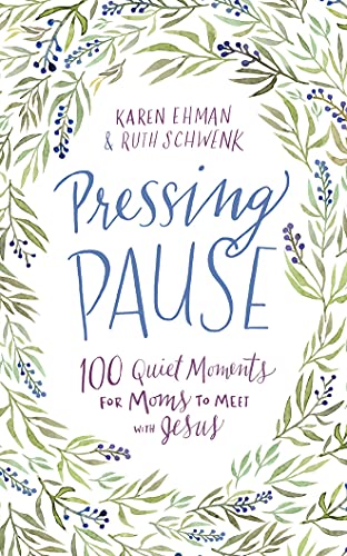 Stock image for Pressing Pause: 100 Quiet Moments for Moms to Meet with Jesus for sale by Integrity Books Corp.