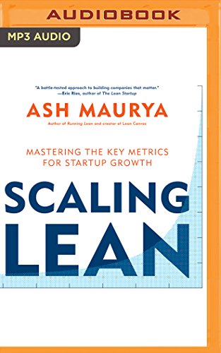Beispielbild fr Scaling Lean: Mastering the Key Metrics for Startup Growth zum Verkauf von Buchmarie