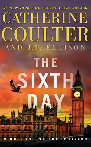 Imagen de archivo de The Sixth Day (A Brit in the FBI) a la venta por Wonder Book