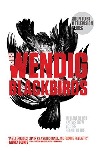 Beispielbild fr Blackbirds (Miriam Black) zum Verkauf von HPB-Emerald