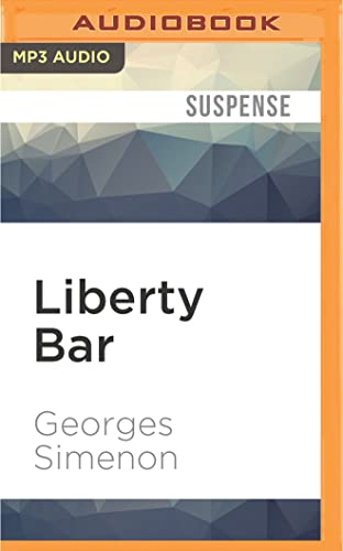 Stock image for Liberty Bar for sale by Revaluation Books