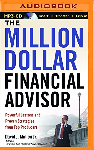 Imagen de archivo de The Million-Dollar Financial Advisor a la venta por SecondSale