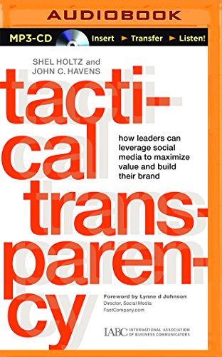 9781511383745: Tactical Transparency: How Leaders Can Leverage Social Media to Maximize Value and Build Their Brand