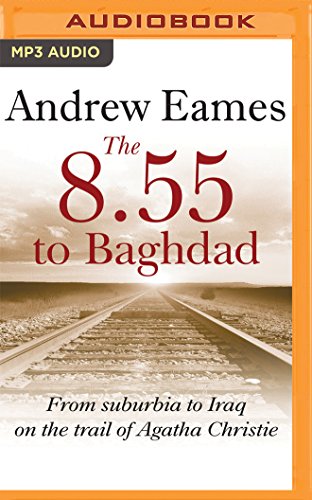 9781511384278: 8.55 to Baghdad, The