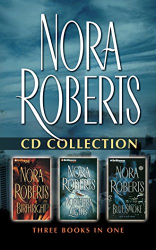9781511384797: Birthright / Northern Lights / Blue Smoke (Nora Roberts Cd Collection)