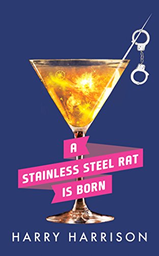 9781511386296: A Stainless Steel Rat Is Born: 6