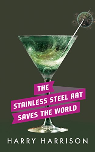 Stock image for The Stainless Steel Rat Saves the World for sale by Revaluation Books