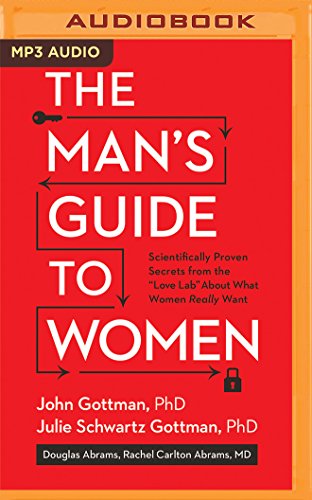 Beispielbild fr The Man's Guide to Women: Scientifically Proven Secrets from the "Love Lab" About What Women Really Want zum Verkauf von Revaluation Books