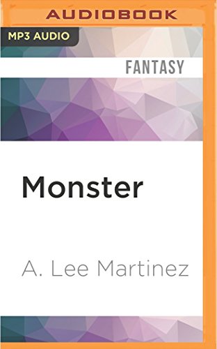 Monster - A Lee Martinez