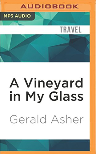 Stock image for A Vineyard in My Glass MP3 CD for sale by booksXpress