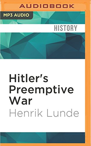 Imagen de archivo de Hitler's Preemptive War: The Battle for Norway, 1940 a la venta por Revaluation Books