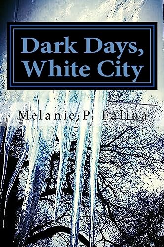 Stock image for Dark Days, White City: Poems Inspired by Chicago for sale by Open Books