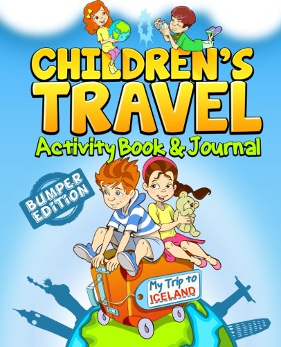 9781511438704: Children's Travel Activity Book & Journal: My Trip to Iceland [Idioma Ingls]